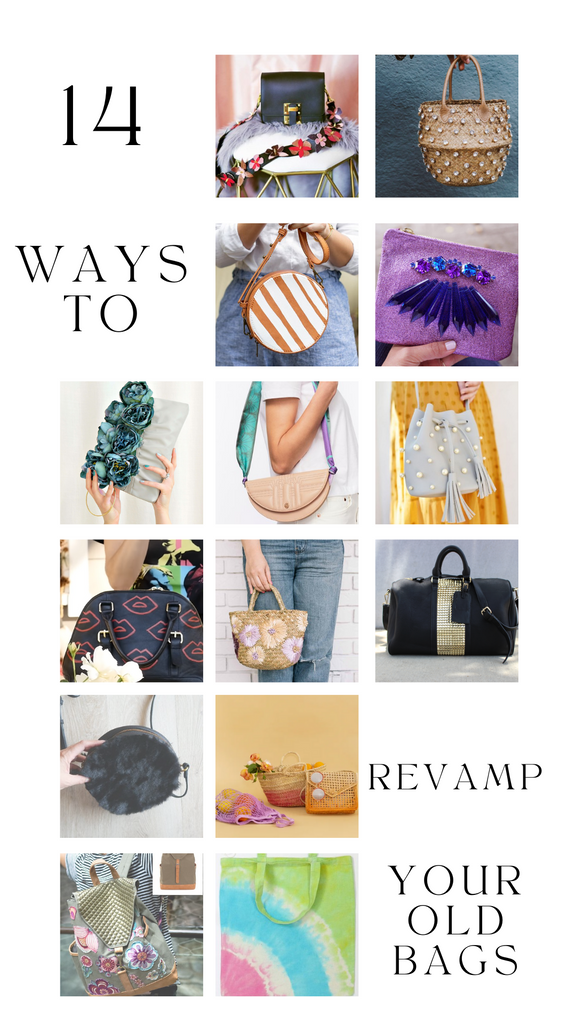 revive and revamp your old bags