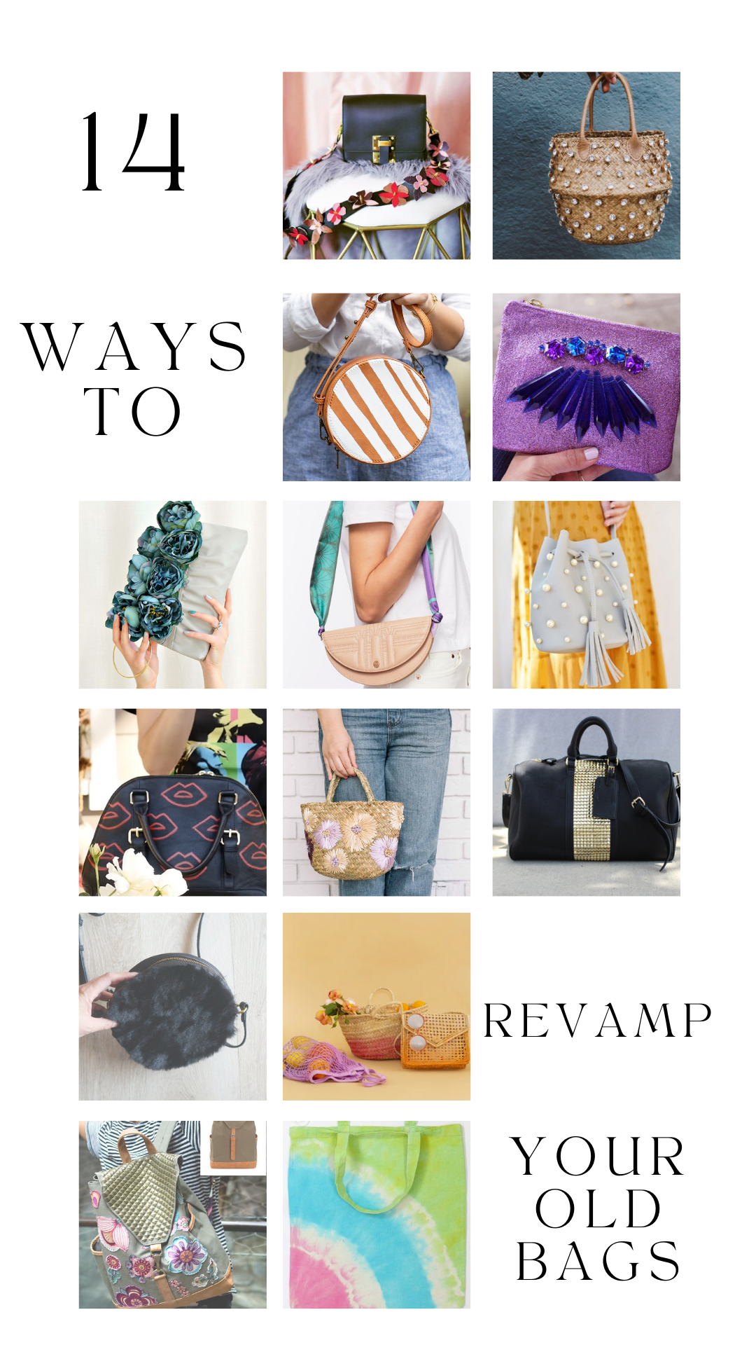 14 Ways to Revamp Your Old Bags